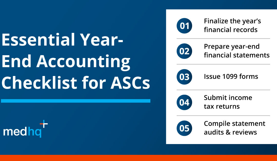 The Essential Year-End Accounting Checklist for ASCs