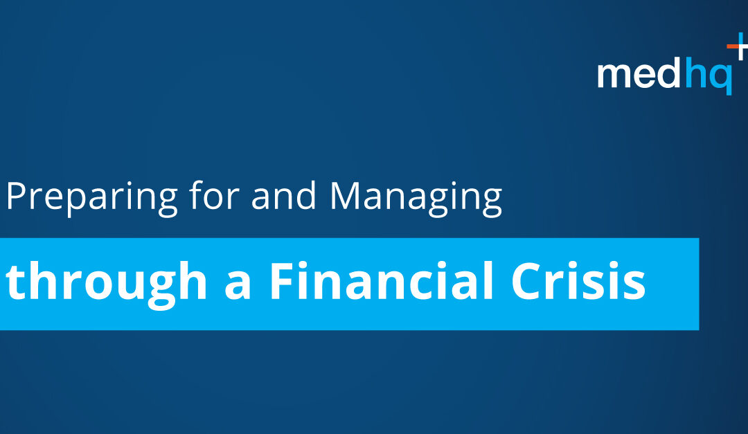 Preparing for and Managing Through a Financial Crisis